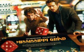 فیلم های جذاب دنیای شرط بندی Mississippi Grind 2015