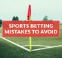 معمول ترین خطاهای شرط بندی ورزشی