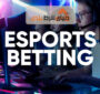 آموزش استراتژیهای شرط بندی ESports