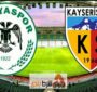 تقابل تیم کایسری اسپور در مقابل قونیه اسپور