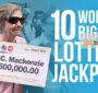 معرفی ۱۰ جکپات لاتاری رکورد شکن!