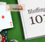 آموزش اصول بلوف زنی صحیح در بازی پوکر
